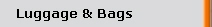 Luggage & Bags